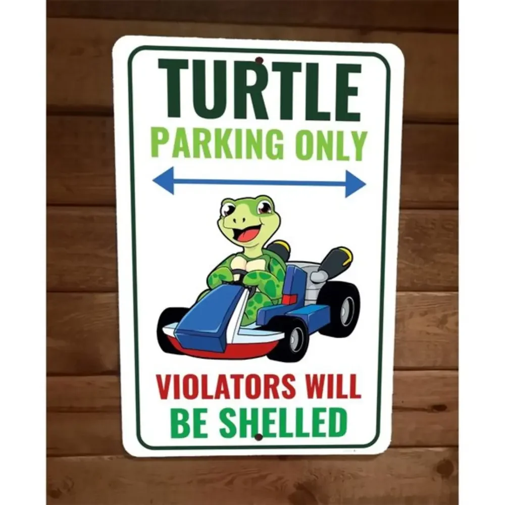 Turtle Parking Only Violators Shelled‎ 8x12 Metal Wall Animal Sign